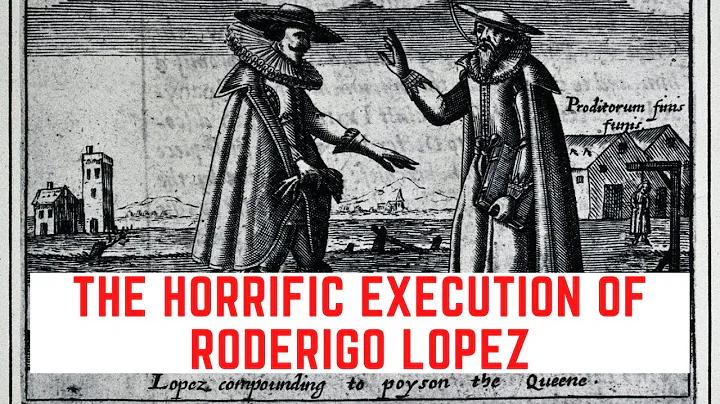 The HORRIFIC Execution Of Roderigo Lopez - The Roy...