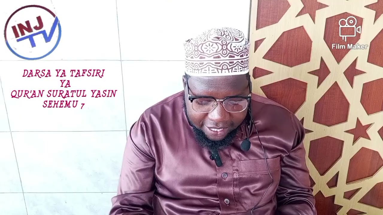 DARSA YA TAFSIRI YA QUR'AN SURATUL YASIN SEHEMU 7.                                