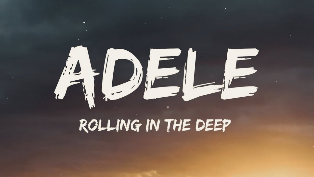 Adele Rolling In The Deep Text Englisch Adele rolling in the deep lyrics - YouTube