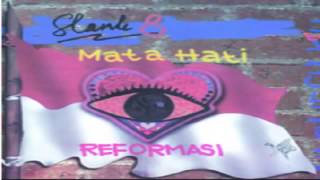 (Full Album) Slank MATA HATI REFORMASI (1998)