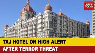 Taj Hotel Breaking: Mumbai's Iconic Taj Hotel Receives Bomb Threat From Pakistan