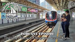Thailand - 8 Practical Things You Must Know Before You Go