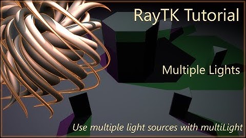 RayTK Tutorial: Multiple Lights