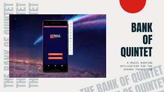 Bank Of Quintet || Basic Banking System Application || Android Application Development #GRIP