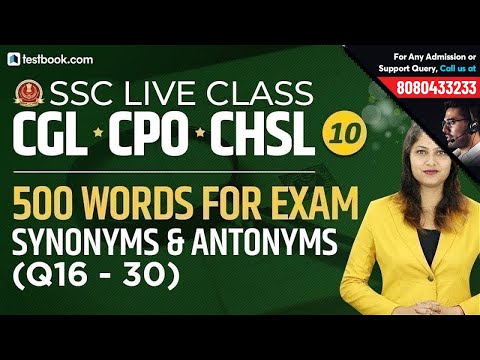SSC Live Classes Day 10 | 500 Important Words | Synonyms & Antonyms (Q16-30) | SSC CGL, CHSL & CPO