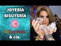 Unboxing | Joyería y bisutería de AliExpress (& cía)