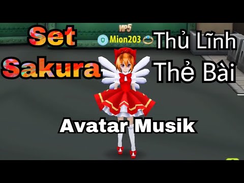 Video [Avatar Musik] Nạp Nhận Set Sakura Thủ Lĩnh Thẻ Bài - youtube