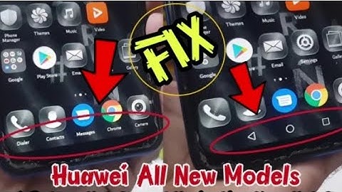 Huawei back button not showing fix/ Navigation Buttons not showing Fix/