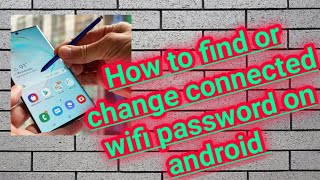 How to see connected wifi  password on android phones without root and without app in 2020 screenshot 4