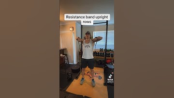 How to do resistance band upright rows