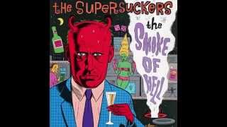 Supersuckers - The smoke of hell (full)