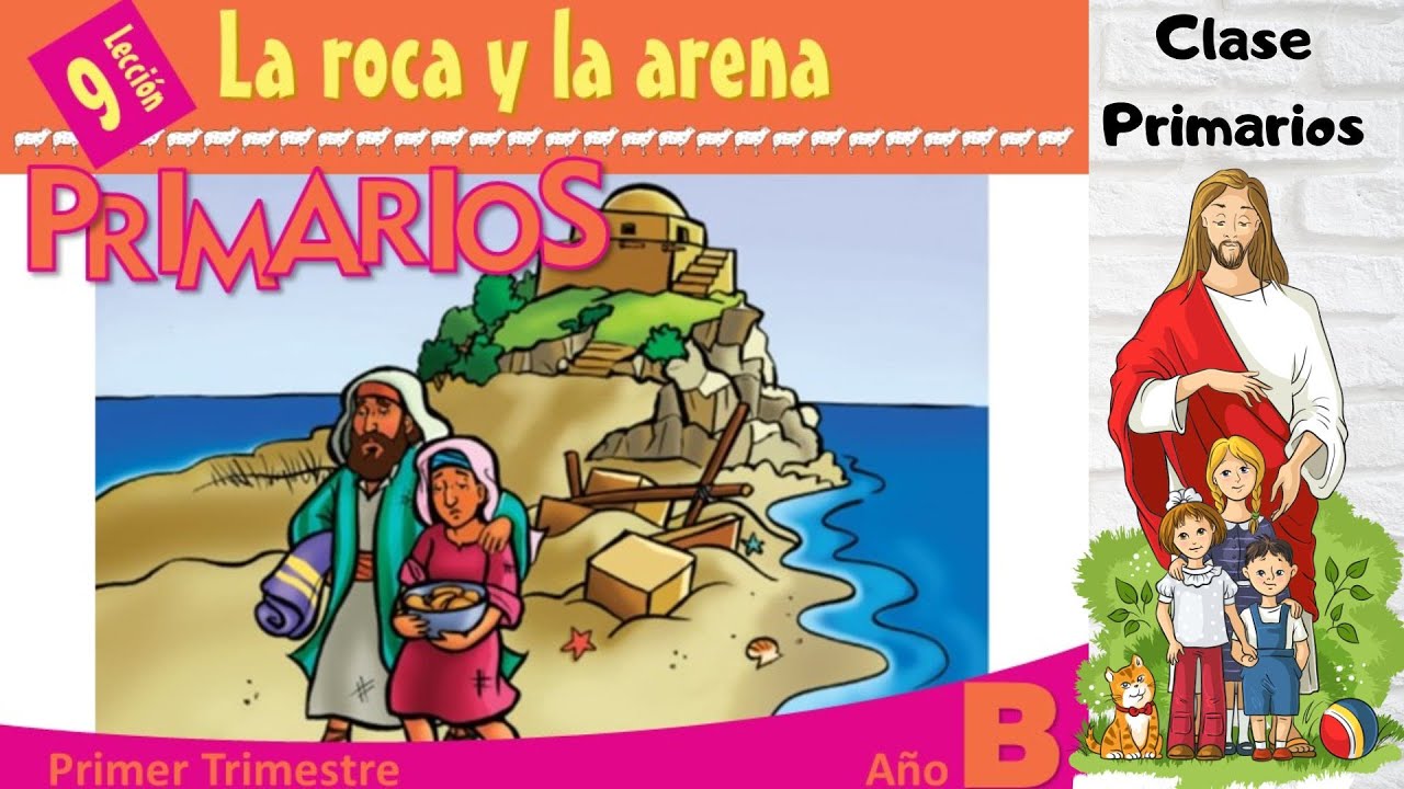 Lección #9 | Clase de Primarios 