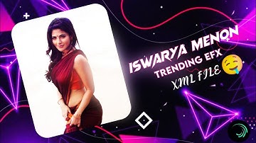 trending iswarya Menon AE inspired 🥵 alightmotion xml file ||  Badass Simple Edit ||