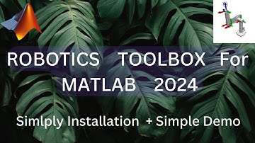 Installing and Using the Robotics Toolbox by Peter Cork | Easy Setup & Rapid Demo 2024