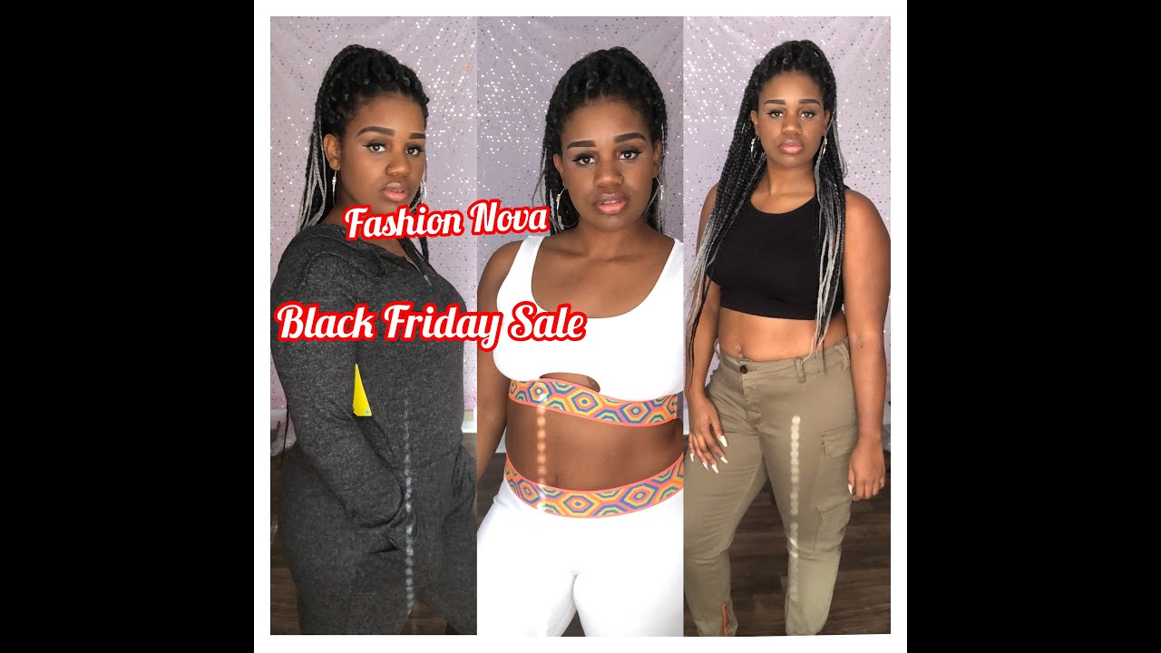 BLACK FRIDAY FASHION NOVA HAUL ! - YouTube - What Is Fashion Nova Black Friday Deal