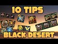 10 useful tips in black desert online for new and old players