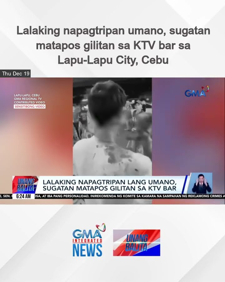 Lalaking napagtripan umano, sugatan matapos gilitan sa KTV bar sa Lapu-Lapu... | Unang Balita