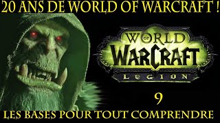 20 ans Wow : Légion, Le Bilan