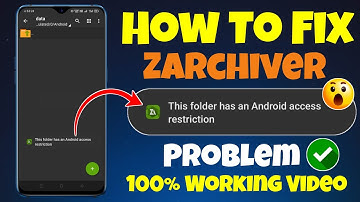 How to fix this folder has an android access restriction in zarchiver app problem