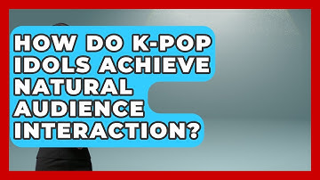 How Do K-Pop Idols Achieve Natural Audience Interaction? - K Pop Heros