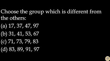 Choose the group which is different from the others