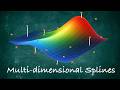 1.5 Multi-Dimensional Splines