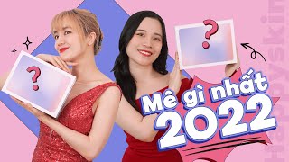 24 sản phẩm ĐÁNG MUA NHẤT năm 2022 🔥 Best of 2022 🔥 Happy Skin