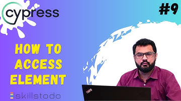 Unlocking the Web: Mastering Element Access in Cypress! | Video 9