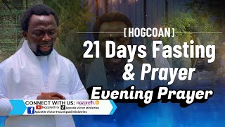 Download Lagu #THE HOGCOAN 21 DAYS FASTING AND PRAYER EVENING SECTION DAY 4|| 13-01-2026 #NazarethTV#LIVE MP3