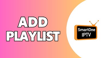 How To Add Playlist On SmartOne IPTV Player (Best Method)
