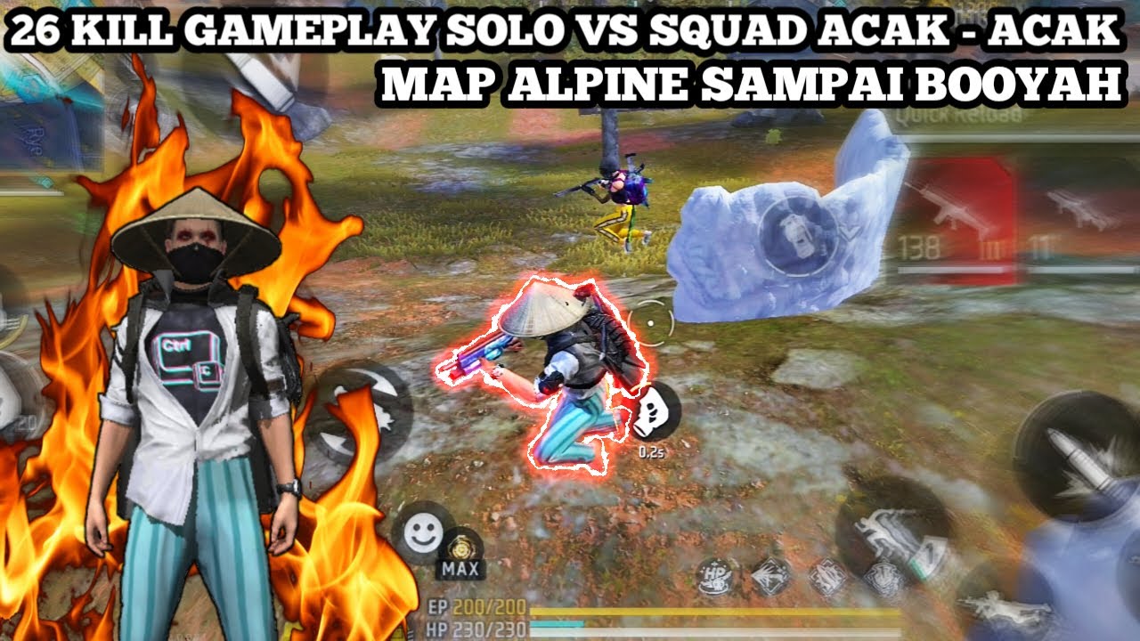 26 KILL GAMEPLAY SOLO VS SQUAD ACAK - ACAK MAP ALPINE SAMPAI BOOYAH ...