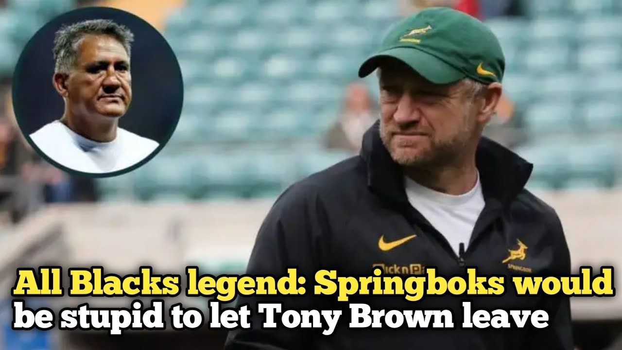 All Blacks legend: Springboks would be ‘stupid’ to let Tony Brown leave