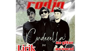 Radja Cinderella   lirik no gitar no vocal backing track