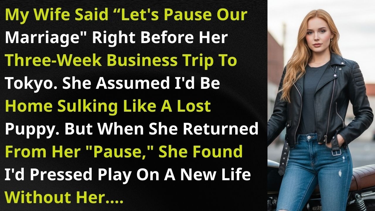 She Put Our Marriage On Hold And Flew To Tokyo — I Pressed Play On A New Life Without Her.