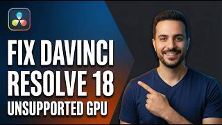 How To Fix Davinci Resolve Unsupported GPU Process (2026 Easy Guide)