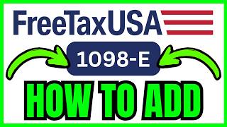 How To ENTER 1098-E On FreeTaxUSA (QUICK & EASY) 2026