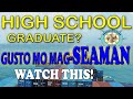 High school graduate gusto mo bang maging pinoy seaman / fitter machinist / Propeller club of manila