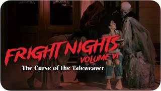 The Curse of the Taleweaver | Halloween Fright Nights Volume VI | MOTIONGATE™ Dubai