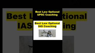 Best Law Optional Coaching | Top 3 Law Optional UPSC Coaching #upsc #ias #lawoptional
