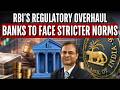 RBI's 2027 Safety Blueprint For Banks: Stricter Loan Guidelines &amp; Higher Interests To Be Expected?