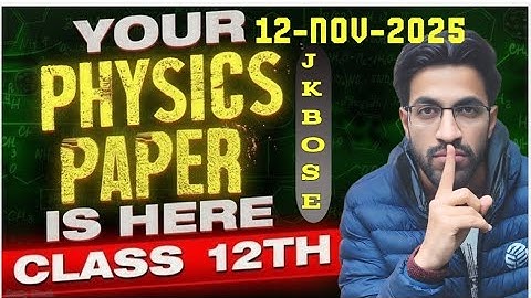 LAST VIDEO🤯|CLASS 12TH PHYSICS PAPER IS HERE 😧|PAPER REVEALED🤯|Class 12th Physics Guess Paper Jkbose
