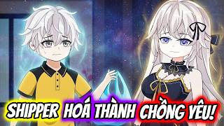 Download lagu (Full) Shipper Hoá Thành Chồng Yêu! | TTD Vietsub