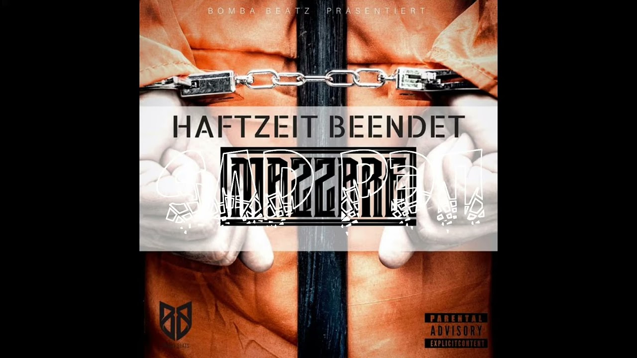 😈 Haftzeit Beendet - Mazzare  🎧💔🥺