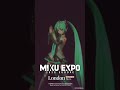 HATSUNE MIKU EXPO 2026 EUROPA Live Nation UK HATSUNE MIKU EXPO 2026 EUROPA Live Nation UK
