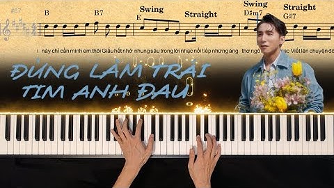 Thumbnail of Sơn Tùng M-TP - Đừng Làm Trái Tim Anh Đau Piano Cover Hướng Dẫn | Karaoke Có Lời + Sheet Nhạc