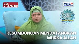 Download lagu 🔴KESOMBONGAN MENDATANGKAN MURKA ALLAH | LIVE SIRAMAN QOLBU | 20 JUNI 2026