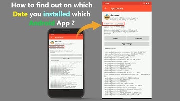 How to find out on which Date you installed which Android App ?