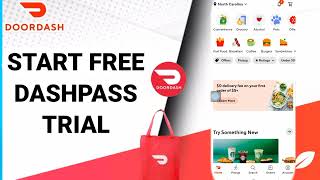 How To Start Free Dashpass Trial On DoorDash-Food Delivery (Original) App