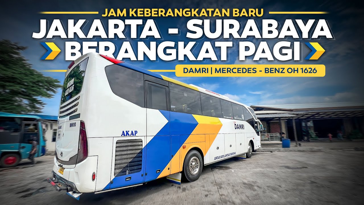 JAM KEBERANGKATAN BARU , APAKAH REKOMENDED  ⁉️ Jakarta - Surabaya Naik Bus Damri Angkatan Pagi