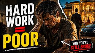Why Hard Work Still Keeps You Poor | A Powerful Moral Story | Moral Money Net Worth